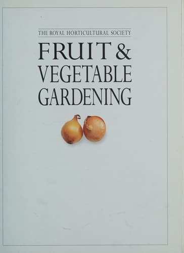 Cover image for Fruit & vegetable gardening