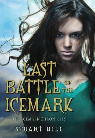 Cover image for Last Battle of the Icemark
