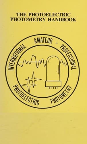 Cover image for The Photoelectric photometry handbook