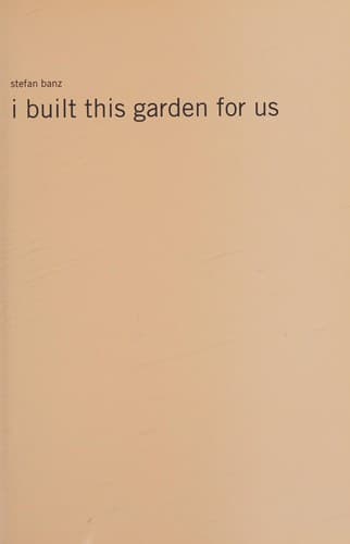 Cover image for I built this garden for us