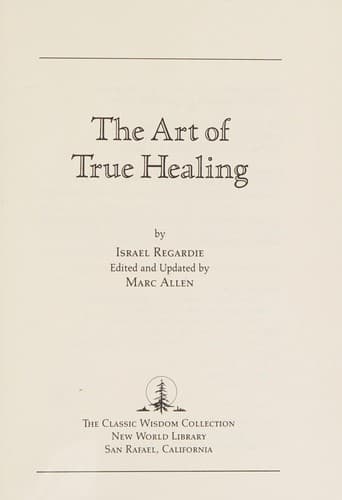 Cover image for The art of true healing