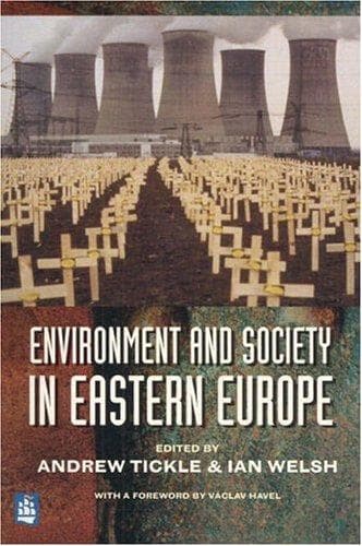 Cover image for Environment and Society in Eastern Europe