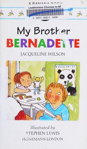 Cover image for My brother Bernadette