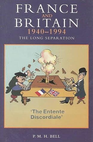 Cover image for France and Britain, 1940-1994
