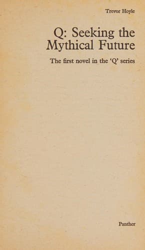 Cover image for Seeking the Mythical Future