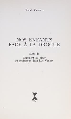 Cover image for Nos enfants face à la drogue