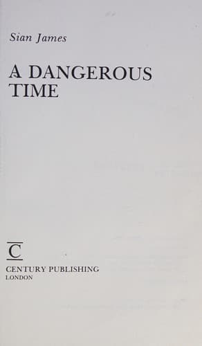 Cover image for A dangerous time