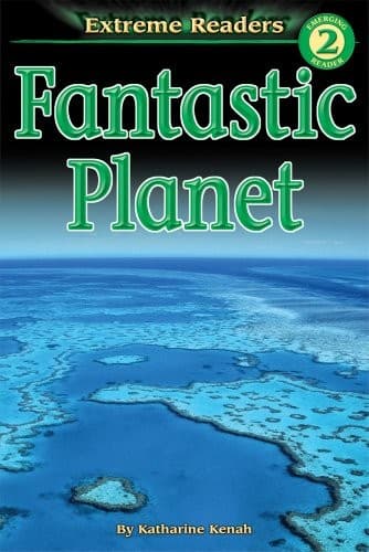 Cover image for Fantastic Planet (Extreme Readers: Level 2)