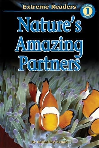 Cover image for Nature's Amazing Partners (Extreme Readers: Level 1)