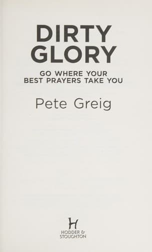 Cover image for Dirty glory