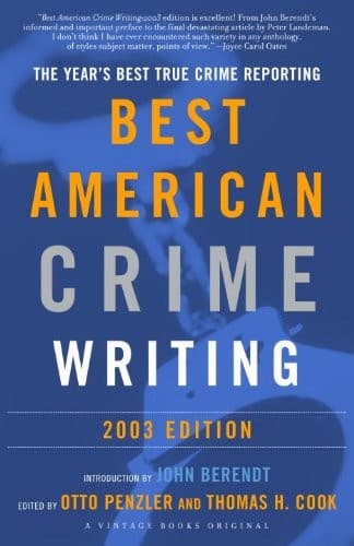 Cover image for Best American Crime Writing 2003
