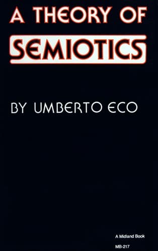 Cover image for A theory of semiotics