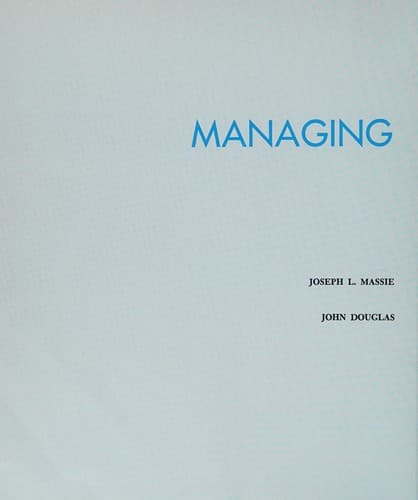 Cover image for Managing: a contemporary introduction