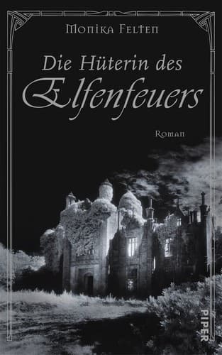 Cover image for Die Hüterin des Elfenfeuers