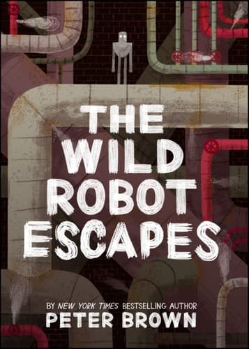 Cover image for The Wild Robot Escapes