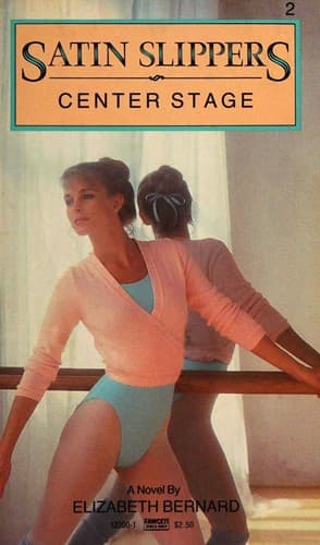 Cover image for CENTER STAGE-SATN SLP2 (Satin Slippers, No 2)