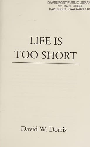 Cover image for Life Is Too Short