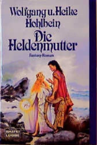 Cover image for Die Heldenmutter
