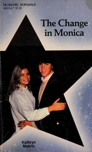 Cover image for The Change in Monica (A Heavenly Romance)