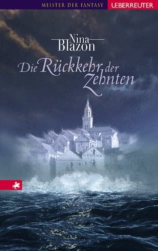 Cover image for Die Rückkehr der Zehnten