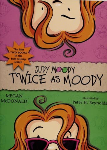 Cover image for Judy Moody twice as moody