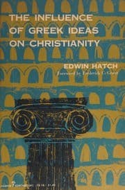 The influence of Greek ideas on Christianity