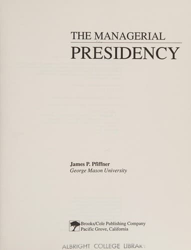Cover image for The Managerial presidency