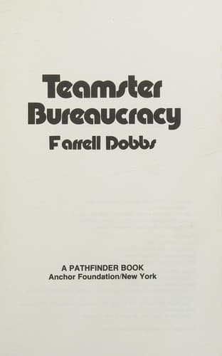 Cover image for Teamster bureaucracy