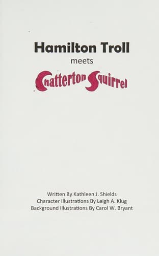 Cover image for Hamilton Troll meets Chatterton Squirrel