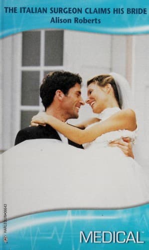 Cover image for The Italian Surgeon Claims His Bride