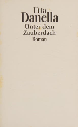 Cover image for Unter dem Zauberdach