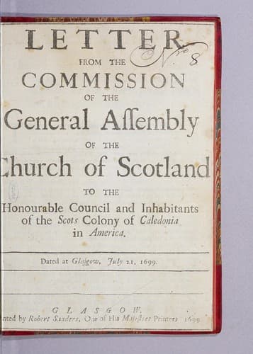 Letter from the Commission of the General Assembly of the Church of Scotland to the honourable council and inhabitants of the Scots colony of Caledonia in America