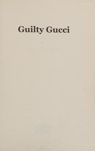 Cover image for GUILTY GUCCI [HARDCOVER]