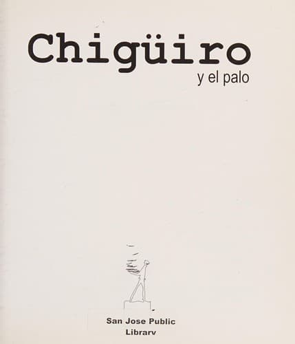 Cover image for Chigüiro y el palo