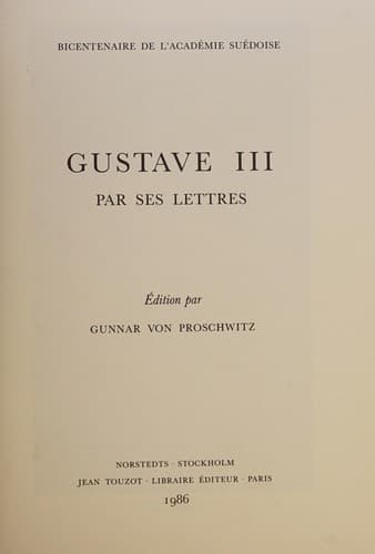Gustave III, par ses lettres