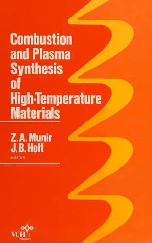 Cover image for Combustion and plasma synthesis of high-temperature materials