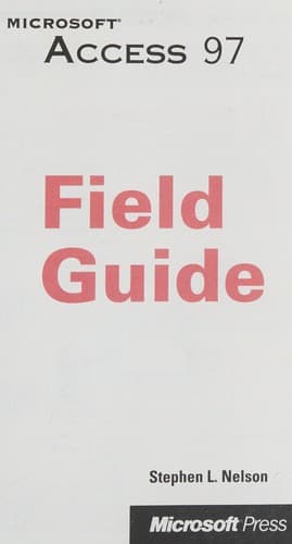 Cover image for Microsoft Access 97 field guide