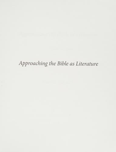 Approaching the Bible As Literature