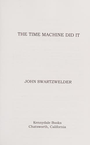 Cover image for The Time Machine Did It