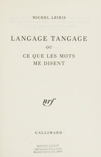 Cover image for Langage tangage, ou, Ce que les mots me disent