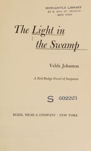 Cover image for The light in the swamp.