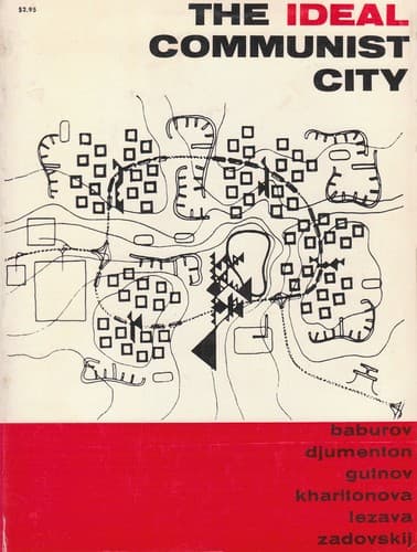 Cover image for The Ideal Communist City