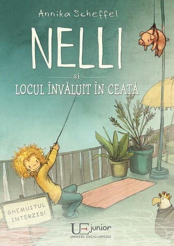 Cover image for Nelli şi locul învăluit în ceaţă