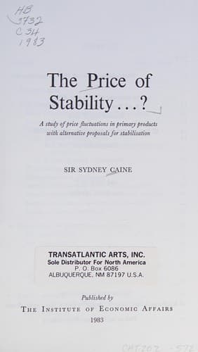 The Price of Stability . . . ? (Hobart Papers