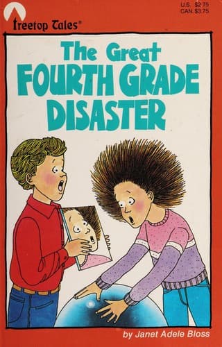 Cover image for The Great Fourth Grade Disaster (Treetop Tales)