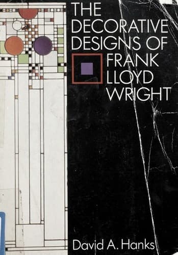 Cover image for The decorative designs of Frank Lloyd Wright