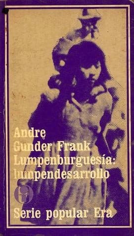 Cover image for Lumpenbourgeoisie : Lumpendevelopment
