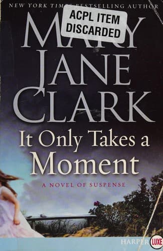 Cover image for It only takes a moment