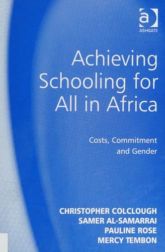 Cover image for Achieving schooling for all in Africa