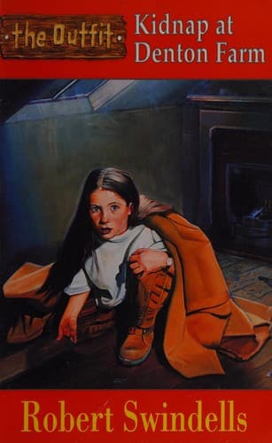 Cover image for Kidnap at Denton Farm (Outfit S.)